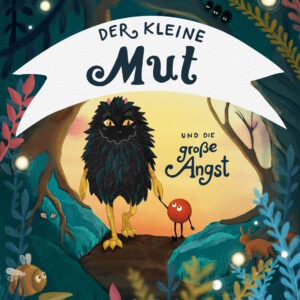 Der kleine Mut - Hardcover